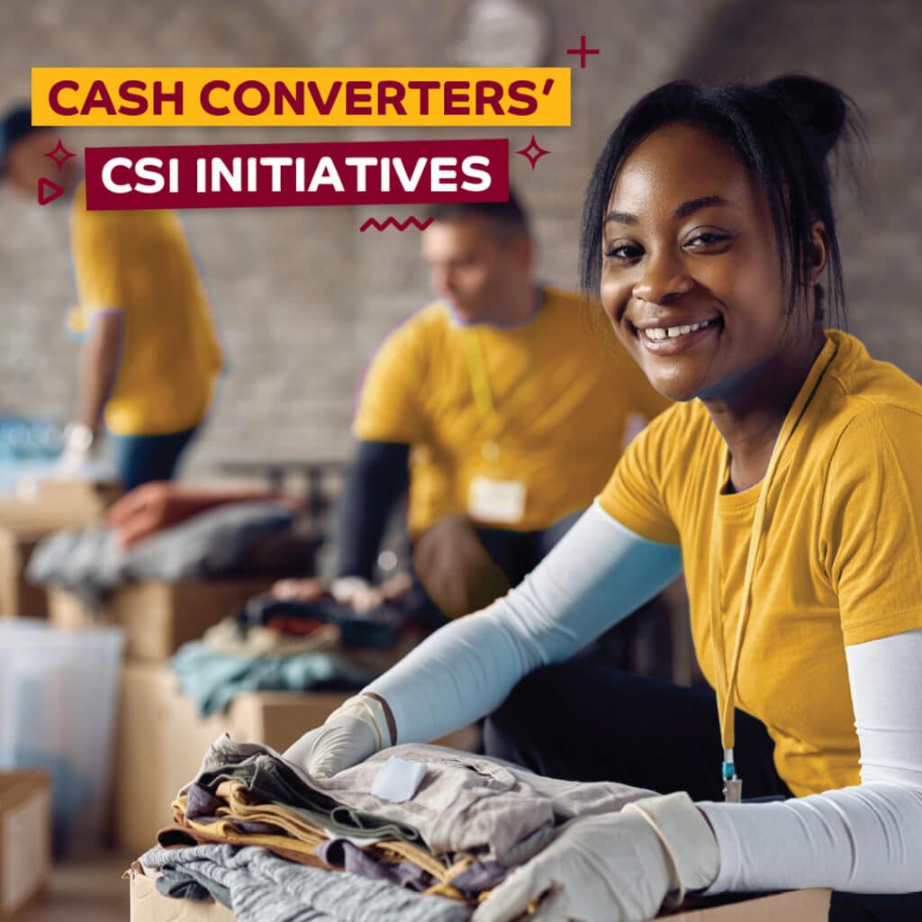 Making a difference in our local communities Cash Converters